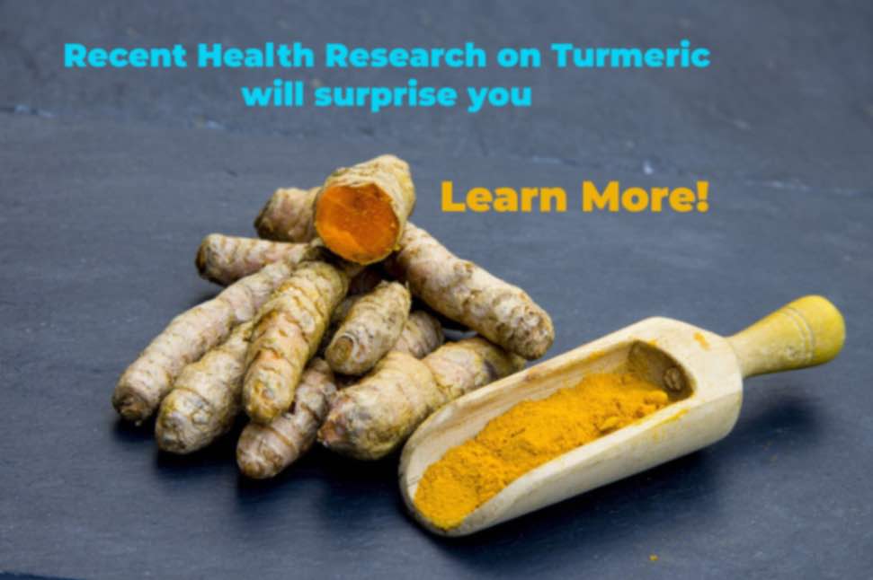 New Health Research on Turmeric will surprise you