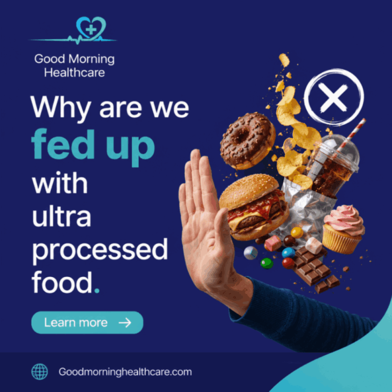We Are Fed Up with Ultra-Processed Foods: What You Need to Know
