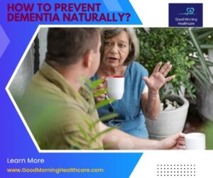 How to Prevent Dementia Naturally and Protect Brain Health